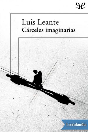 Cárceles imaginarias