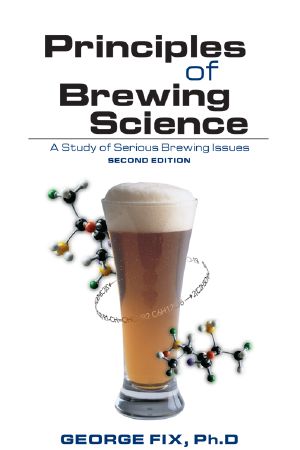 Principles of Brewing Science