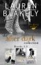 The After Dark Collection · Books 1-3 in the Gift Series