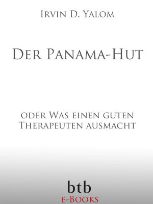 Der Panama-Hut · oder Was einen guten Therapeuten ausmacht