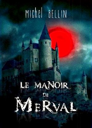 Le manoir de Merval