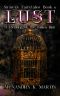 Lust: A Golden Bird Retelling Dark Contemporary Romance