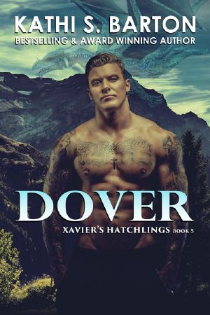 Dover: Xavier’s Hatchlings ― Paranormal Dragon Shifter Romance