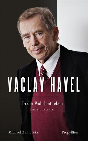 Vaclav Havel · In der Wahrheit leben