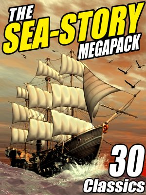 The Sea-Story Megapack