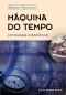 Máquina Do Tempo