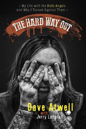 The Hard Way Out