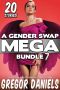 A Gender Swap MEGA Bundle 7