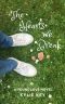 The Hearts We Break: A Sweet YA Romance (Young Love Book 4)