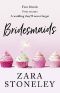 Bridesmaids · The funniest laugh out loud rom com of 2019 – the perfect beach read!