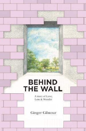 Behind the Wall