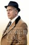 George Cole - the World Was My Lobster · the Autobiography