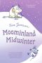 Moomins 06 · Moominland Midwinter