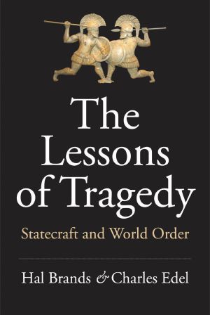 The Lessons of Tragedy