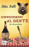 Eberhofer 03 - Schweinskopf al dente