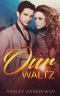 Our Waltz (Dancer's Dream Book 2)