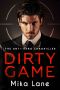 Dirty Game · A Las Vegas Mafia Romance (The Anti-Hero Chronicles Book 1)