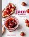 Jam Session, A Fruit-Preserving Handbook