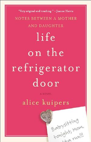 Life On the Refrigerator Door · Notes between a Mother and Daughter