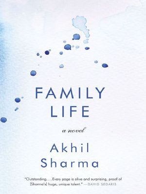 Family Life · A Novel