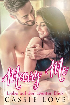 Marry Me · Liebe auf den zweiten Blick
