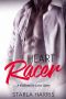 Heart Racer · A Billionaire Love Story