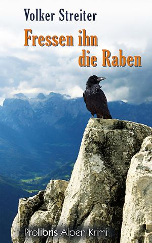 Fressen ihn die Raben