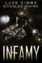 Infamy (The Mythrar War Book 2)