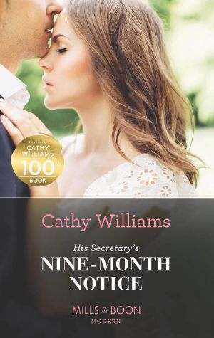 His Secretary's Nine-Month Notice (Mills & Boon Modern)