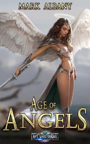 Age of Angels: A Rift Wars Novel