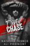 Dirty Chase · A Bad Boy Mafia Romance (Brooklyn Brotherhood Book 2)