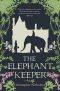 The Elephant Keeper