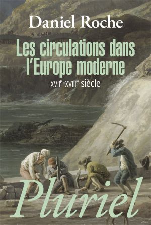 Les Circulations Dans L'Europe Moderne