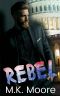 REBEL (America's Sweethearts Book 1)