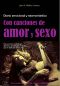 Diario Emocional Y Neorromántico. Con Canciones De Amor Y Sexo · Hay Un Amor Verdadero, Generoso, Apasionado, Sin Límites... · Que No Pide, Sólo Ofrece Y Da.