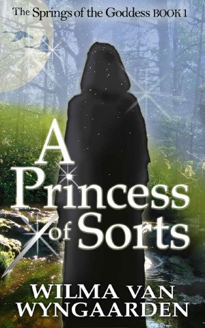 A Princess of Sorts (Springs of the Goddess Book 1)