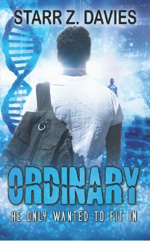 Ordinary (Ordinary, #1)