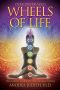 Wheels of Life · A User's Guide to the Chakra System