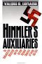 Himmler's Auxiliaries · the Volksdeutsche Mittelstelle and the German National Minorities of Europe, 1933-1945