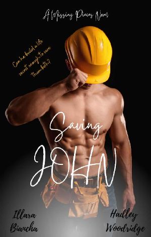 Saving John (Missing Pieces Series Book 1)