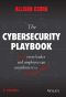 The Cybersecurity Playbook