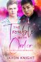 The Trouble with Order: A gay MM contemporary sweet romance (Fairyland Romances Book 5)