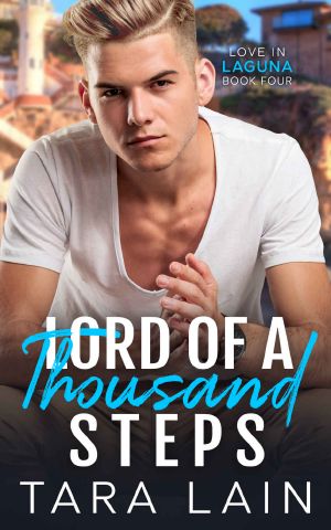 Lord of a Thousand Steps · Love in Laguna, Book Four