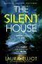 The Silent House · A Gripping, Emotional Page-Turner