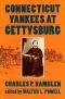 Connecticut Yankees at Gettysburg