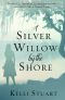 A Silver Willow by the Shore