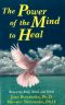 The Power of the Mind to Heal