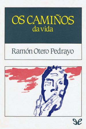 Os Camiños Da Vida