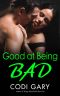 Good at Being Bad (Rock Canyon, Idaho Book 8)