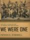 We Were One · Shoulder to Shoulder With the Marines Who Took Fallujah